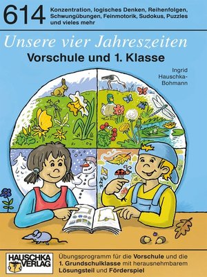 cover image of Unsere vier Jahreszeiten. Vorschule und 1. Klasse